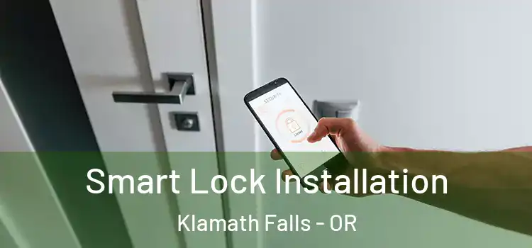 Smart Lock Installation Klamath Falls - OR